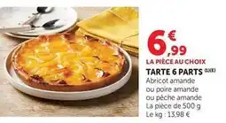 U Express Tarte 6 parts offre