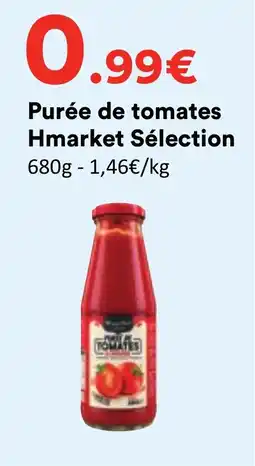 Hmarket Hmarket Sélection Purée de tomates offre