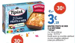 E.Leclerc Tipiak Gratins Fruits de Mer offre