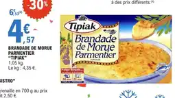 E.Leclerc Tipiak Brandade de Morue Parmentier offre