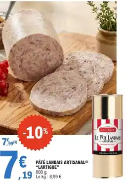 E.Leclerc LARTIGUE PÂTÉ LANDAIS ARTISANAL offre