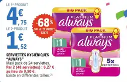 E.Leclerc always Serviettes hygiéniques offre