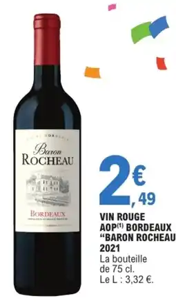 E.Leclerc Baron Rocheau VIN ROUGE offre