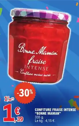 E.Leclerc Bonne Maman CONFITURE FRAISE INTENSE offre