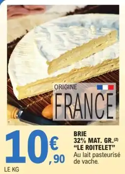 E.Leclerc LE ROITELET BRIE offre