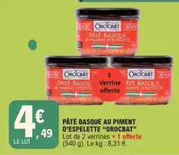 E.Leclerc OROCBAT PÂTÉ BASQUE offre
