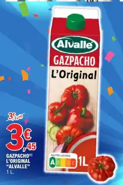 E.Leclerc Alvalle GAZPACHO L'Original offre