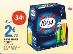 E.Leclerc 1664 BIÈRE BLONDE offre
