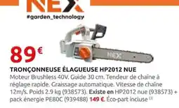 Rural Master NEX TRONÇONNEUSE ÉLAGUEUSE HP2012 NUE offre