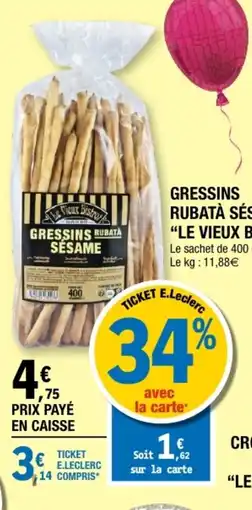 E.Leclerc Le Vieux Bistro Gressins Rubatà Sésame offre