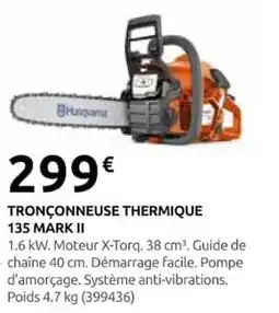 Rural Master Husqvarna TRONÇONNEUSE THERMIQUE 135 MARK II offre