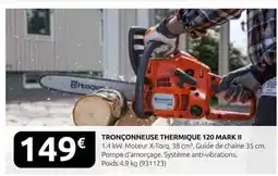Rural Master Husqvarna TRONÇONNEUSE THERMIQUE 120 MARK II offre