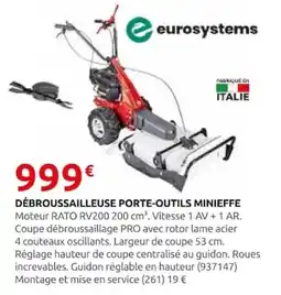 Rural Master eurosystems DÉBROUSSAILLEUSE PORTE-OUTILS MINIEFFE offre