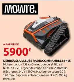 Rural Master MOWRE DÉBROUSSAILLEUSE RADIOCOMMANDEE M-465 offre