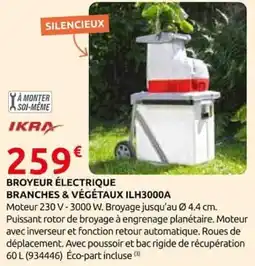 Rural Master IKRA BROYEUR ÉLECTRIQUE BRANCHES & VÉGÉTAUX ILH3000A offre