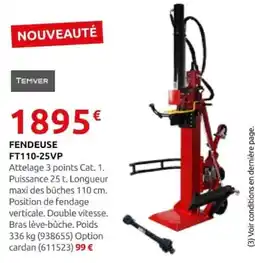Rural Master TEMVER FENDEUSE FT110-25VP offre