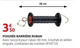 Rural Master POIGNÉE BARRIÈRE RUBAN offre