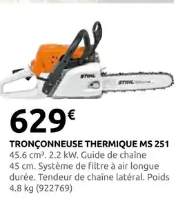 Rural Master Stihl tronçonneuse thermique ms 251 offre
