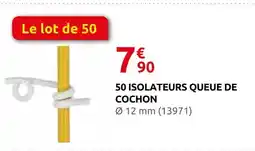 Rural Master Isolateurs queue de cochon offre