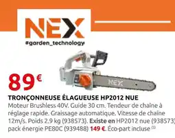 Rural Master Nex tronçonneuse élagueuse hp2012 nue offre