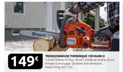 Rural Master Husqvarna tronçonneuse thermique 120 mark ii offre