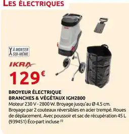 Rural Master Ikra broyeur électrique branches & végétaux igh2800 offre