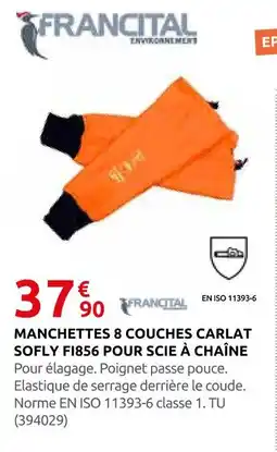 Rural Master Francital manchettes 8 couches carlat sofly fi856 pour scie à chaîne offre