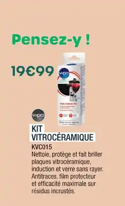 Extra Wpro kit vitrocéramique kvc015 offre