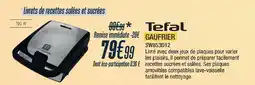 Proxi Confort Tefal gaufrier offre