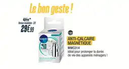 Proxi Confort Wpro anti-calcaire magnétique mwc014 offre