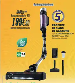 Proxi Confort Aspirateur balai rh2037 offre
