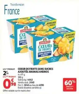 Auchan Andros - coeur de fruits sans sucres ajoutés ananas offre