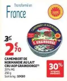 Auchan Camembert de normandie au lait cru aop offre