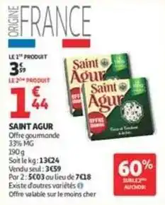 Auchan Saint agur - offre gourmande 33% mg offre