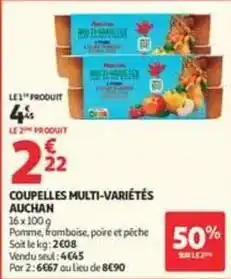 Auchan Auchan - coupelles multi-varietes offre