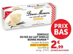 Bi1 Bonne Maman Semoule ou riz au lait vanille offre