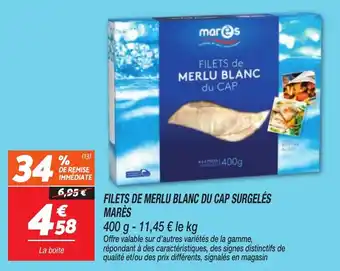 MARÈS FILETS DE MERLU BLANC DU CAP