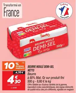 Netto Netto Beurre Moulé Demi-Sel offre