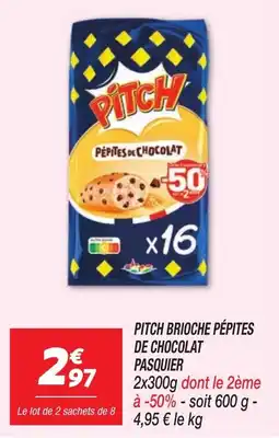 Netto PITCH Brioche Pépites de Chocolat offre