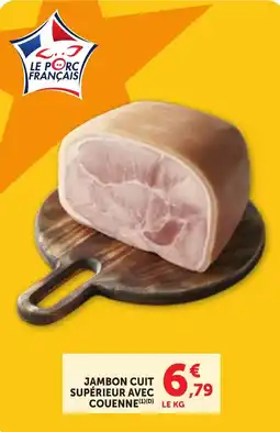 Bi1 Le Porc Français Jambon Cuit Supérieur avec Couenne offre