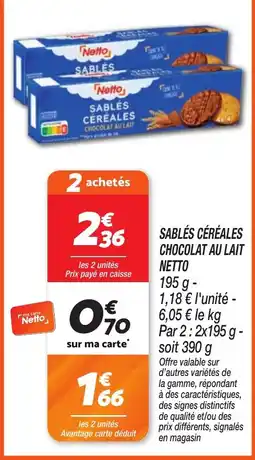 Netto Netto SABLÉS CÉRÉALES offre