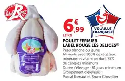 Maximarché Label Rouge Les Delices Poulet Fermier offre