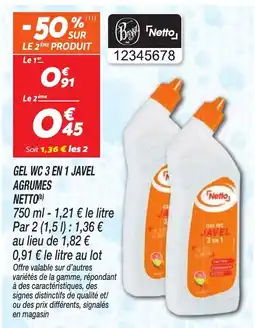 Netto Brygil Gel WC 3 en 1 Javel Agrumes offre