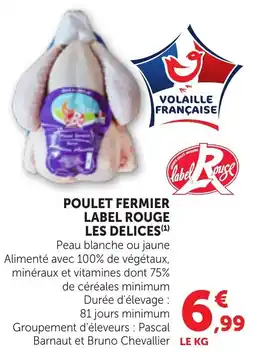 Bi1 Label Rouge Poulet Fermier offre