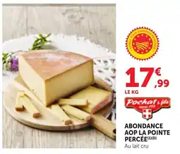 Bi1 Pochat & fils ABONDANCE AOP LA POINTE PERCÉE offre