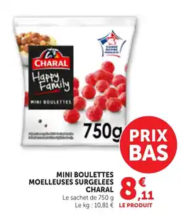 Maximarché CHARAL MINI BOULETTES offre