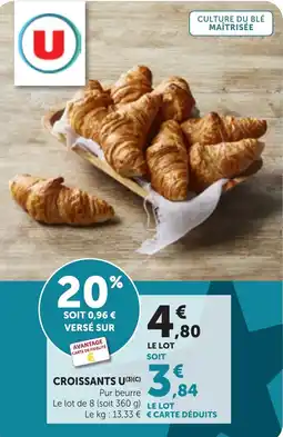 Bi1 CROISSANTS U offre
