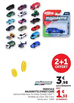 Bi1 MAJORETTE VEHICULE offre