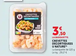 Maximarché U CREVETTES DECORTIQUEES offre