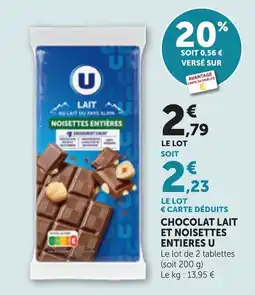 Maximarché U CHOCOLAT LAIT ET NOISETTES ENTIÈRES offre